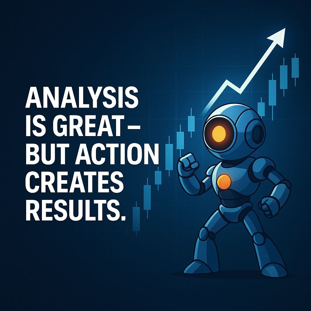 Analysis is great – but action creates results. 1 photo 5230993399291703413 y 1